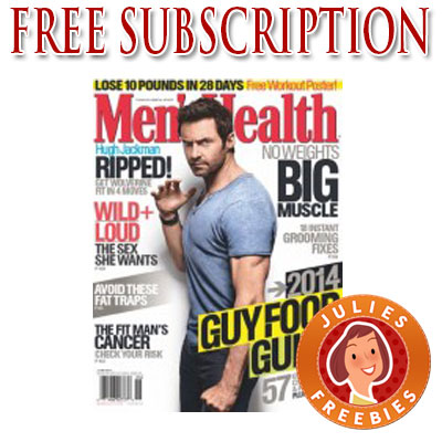 Free Subscription To Mens Health - Julie's Freebies