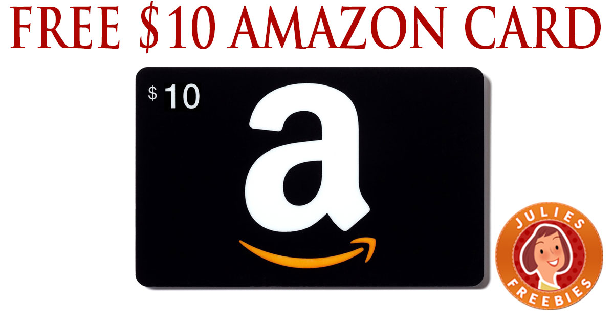 Free $10 Amazon Gift Card - Julie's Freebies