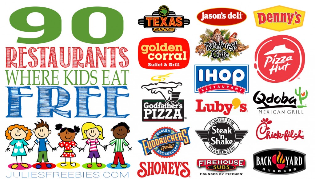 Kids Eat Free Restaurant List Julie S