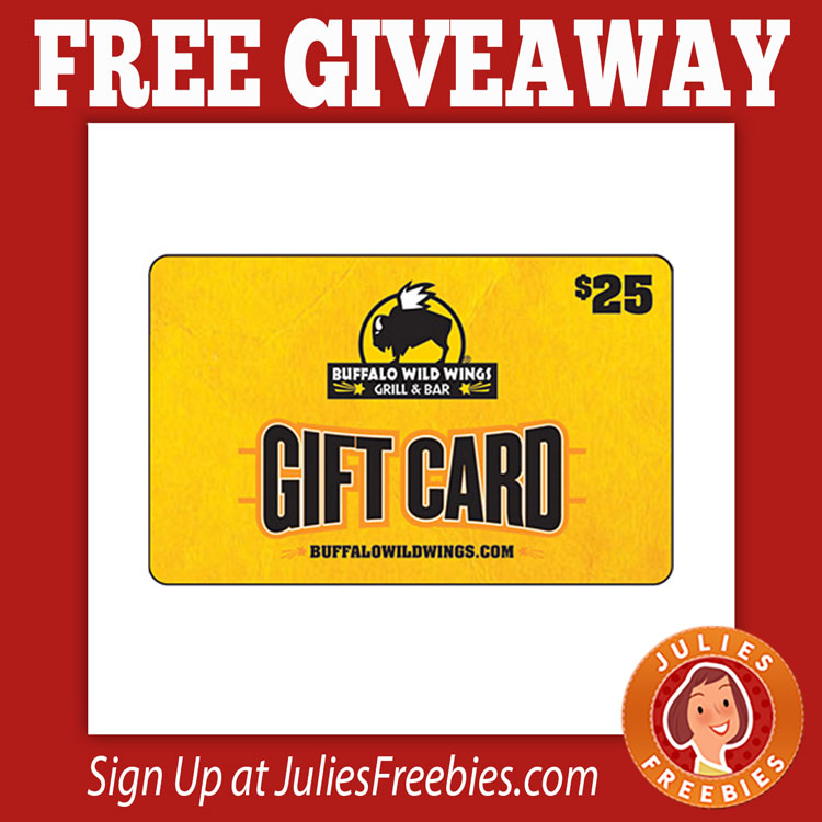 Free 25 Buffalo Wild Wings Gift Card Giveaway Julie S Freebies   Buffalo Wild Wings Gift Card 