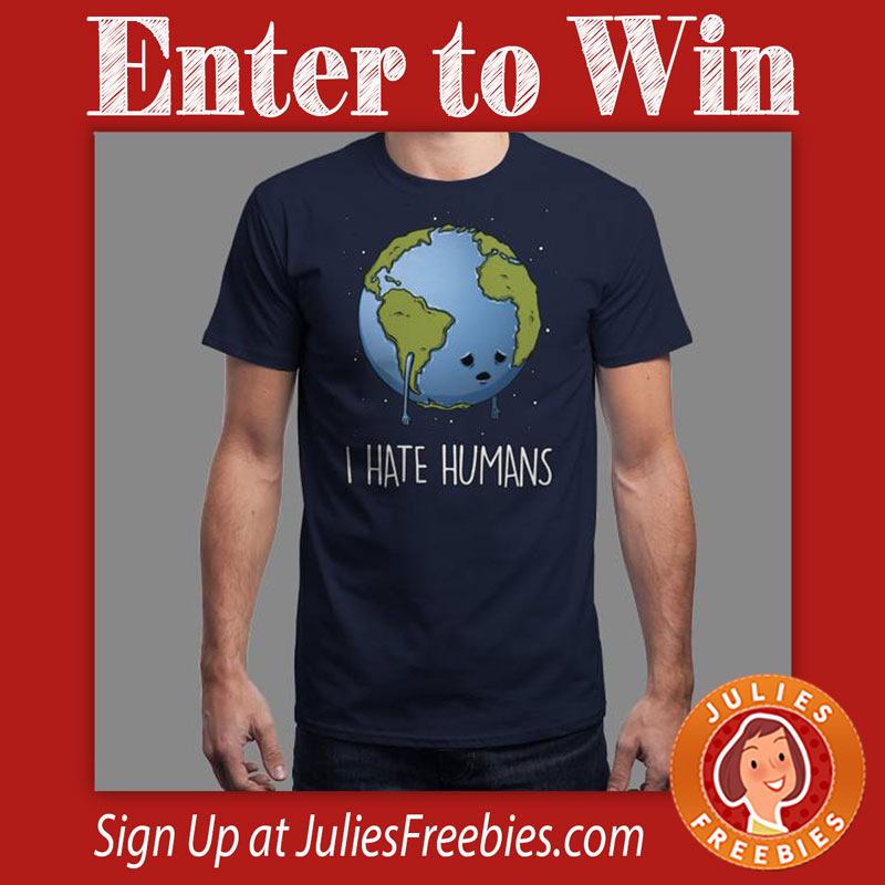 Win an I Hate Humans Shirt - Julie's Freebies