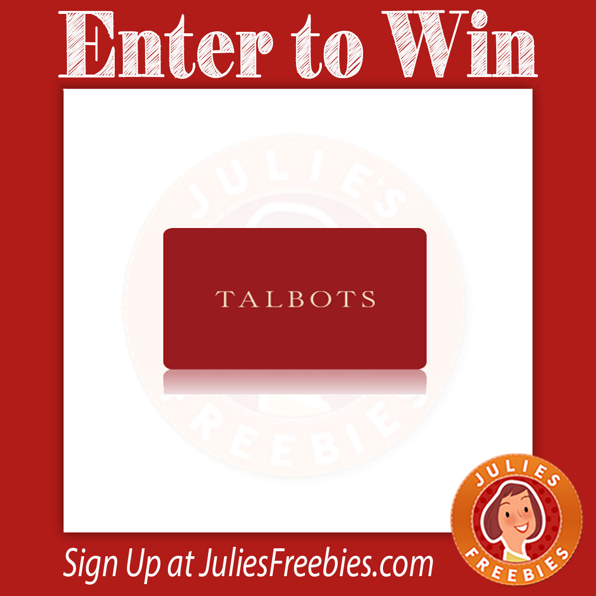 Win a 1000 Talbots Gift Card Julie's Freebies