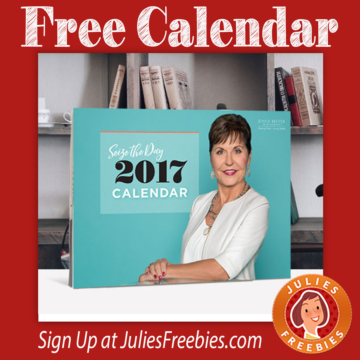 Free 2017 Joyce Meyer Calendar Julie's Freebies