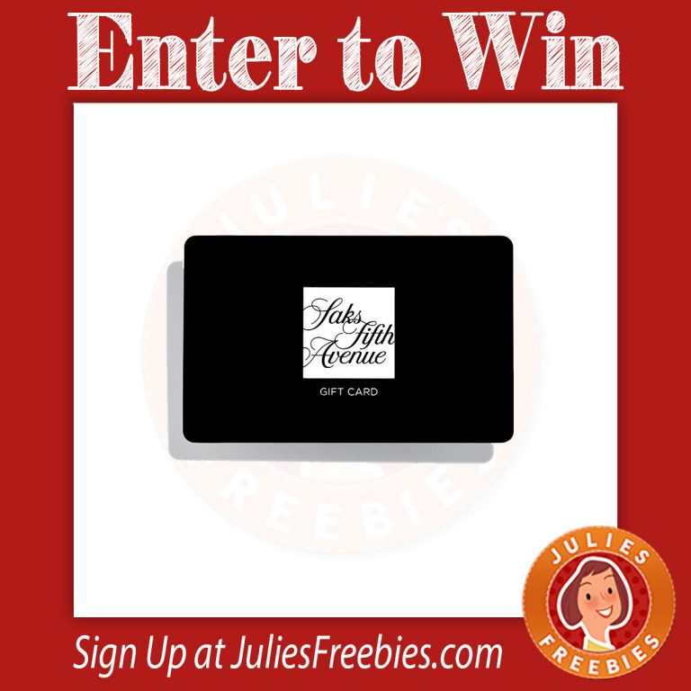 Win a $1,500 Saks Fifth Avenue Gift Card - Julie's Freebies
