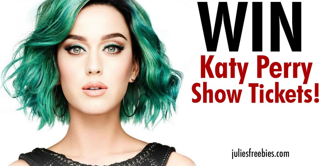 Win Tickets to a Katy Perry Show Julie's Freebies