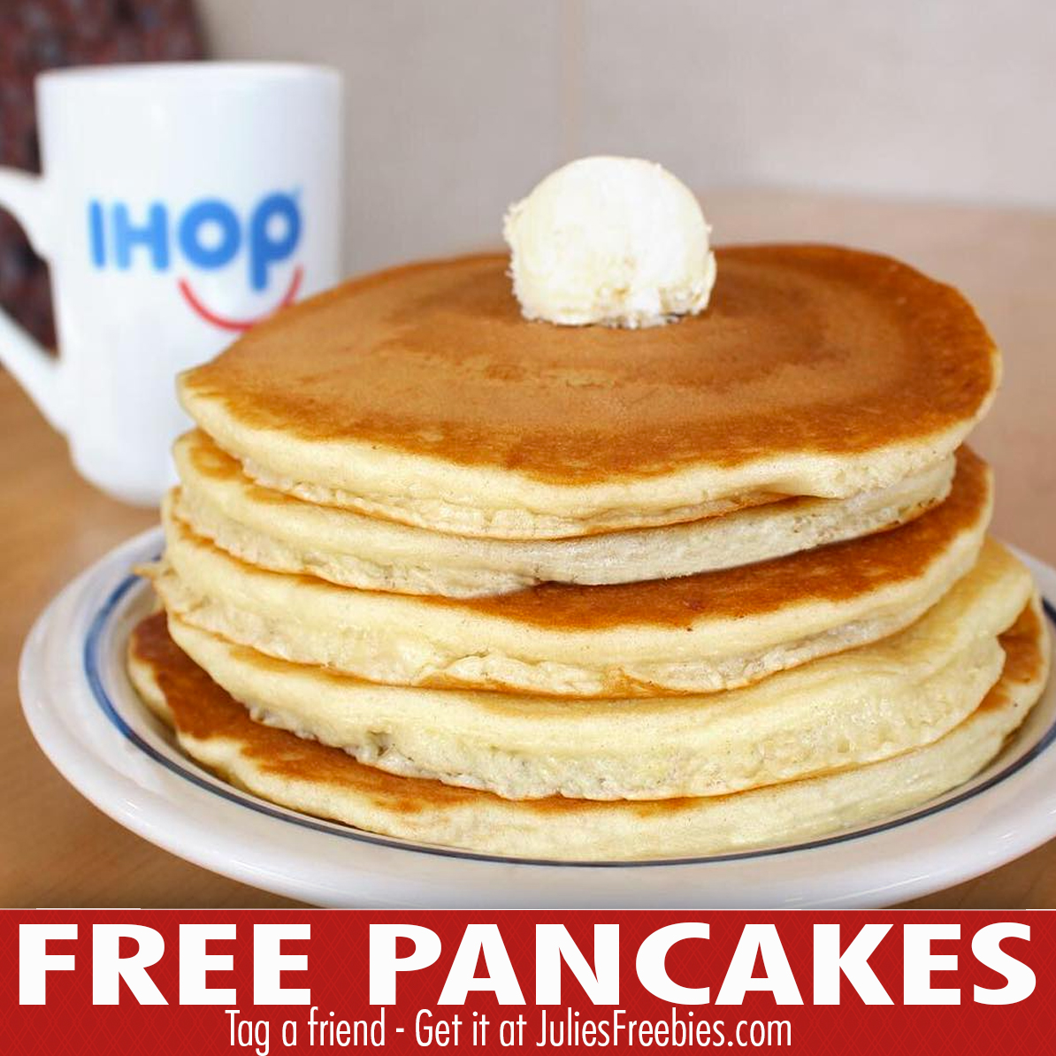 Free Pancakes at iHop on February 27th Julie's Freebies