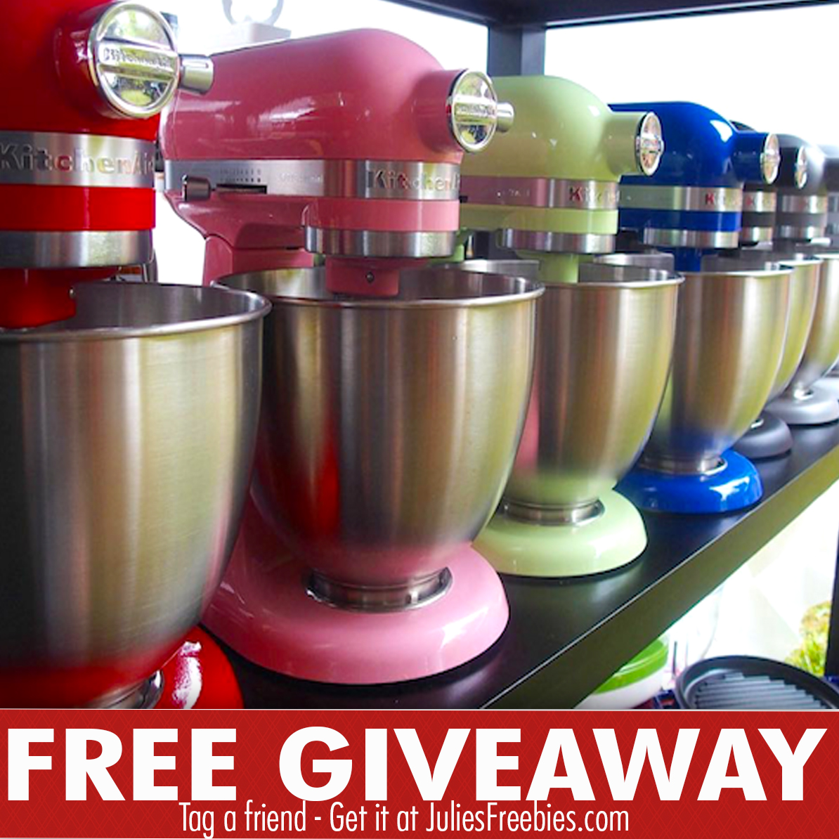 KitchenAid Mixer Giveaway Julie's Freebies