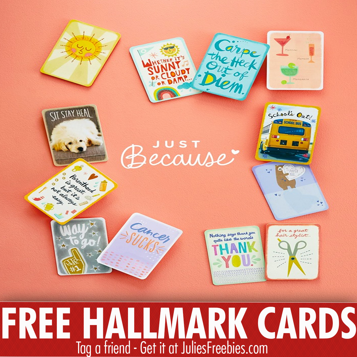 Free Hallmark "Just Because" Cards Today Only Julie's Freebies