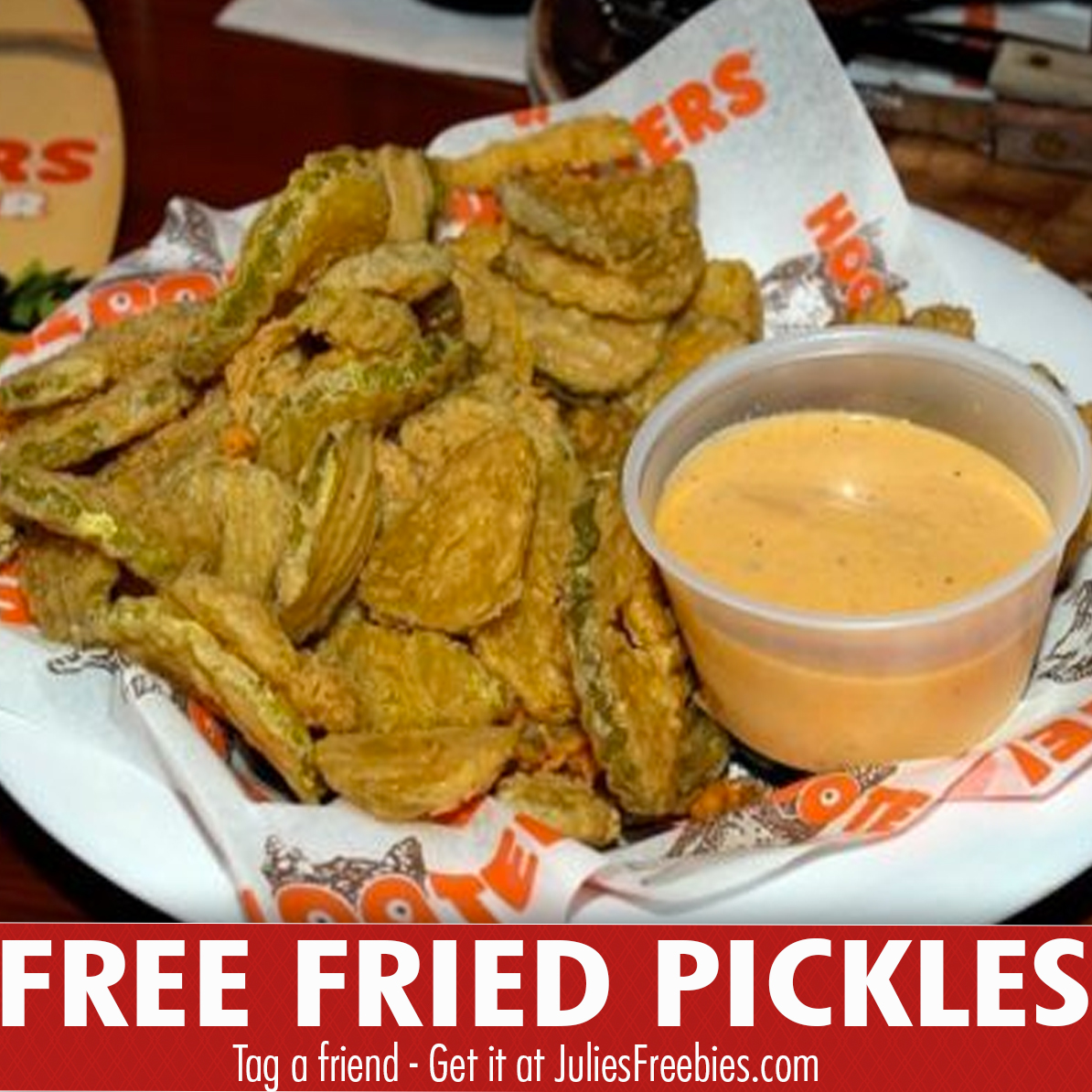 Free Fried Pickles At Hooters August 13 Julies Freebies