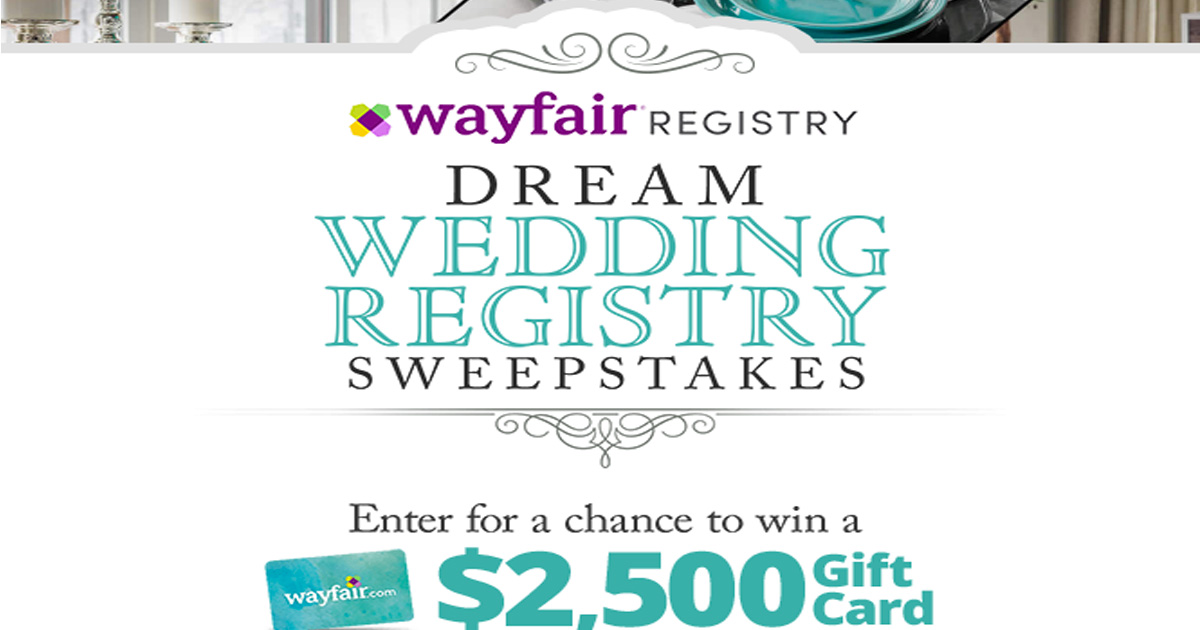 Wayfair Dream Wedding Registry Sweepstakes Julie's Freebies