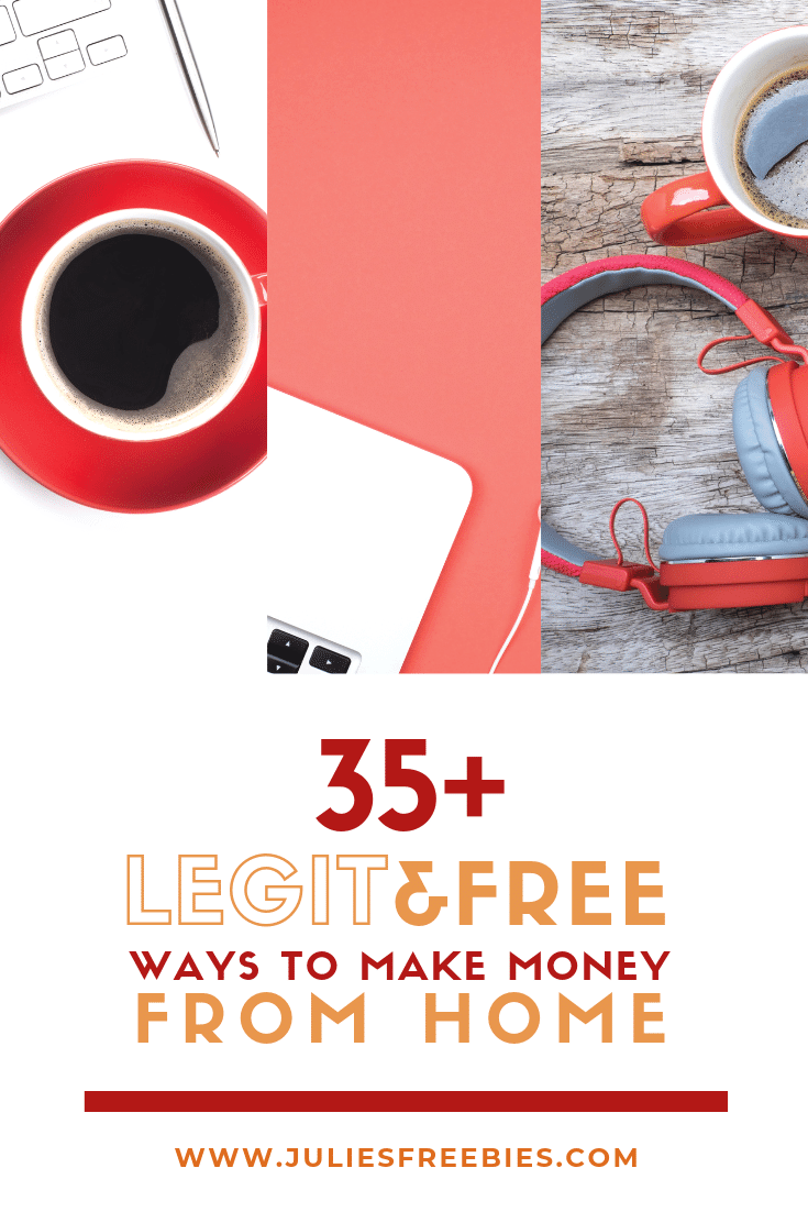 35+ Legit and FREE Ways to Make Money Online - Julie's Freebies