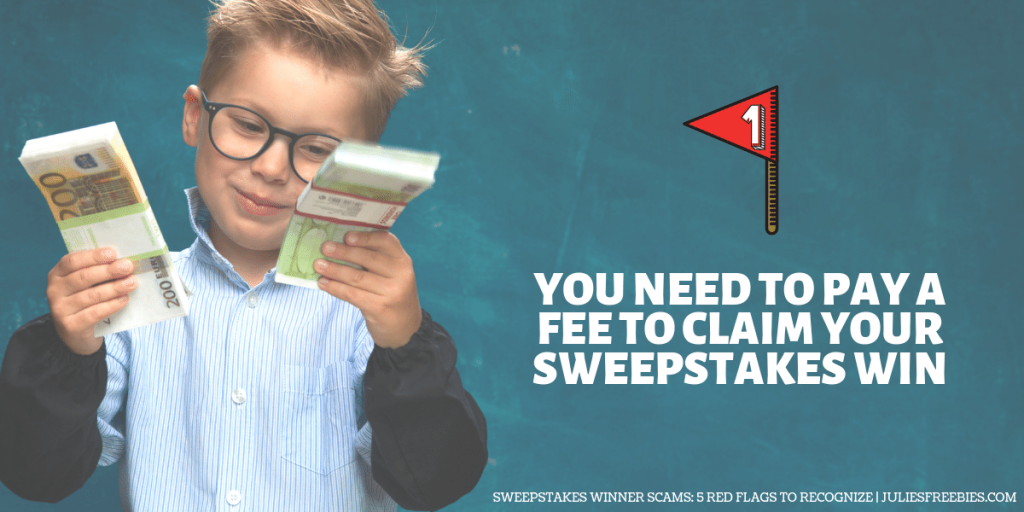 Sweepstakes Winner Scams: 5 Red Flags To Recognize - Julie's Freebies