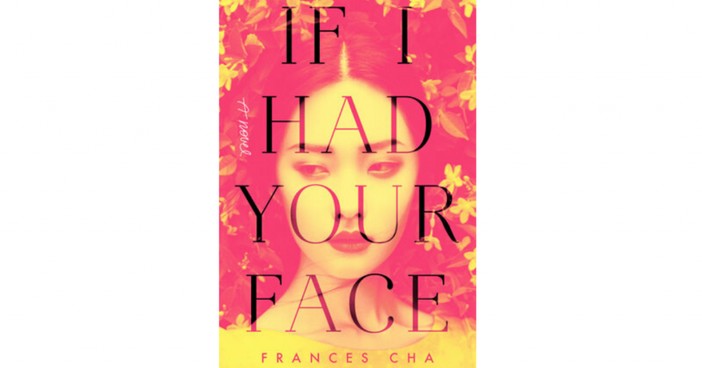 i had your face