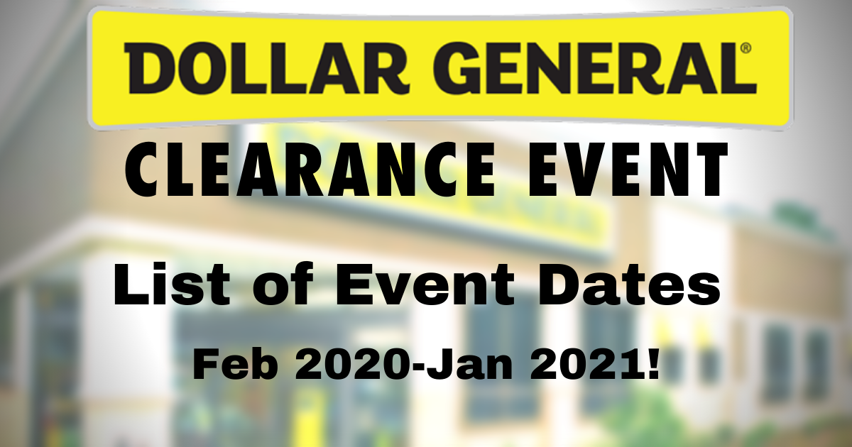 Dollar General Clearance Event Schedule for 2020! Julie's Freebies