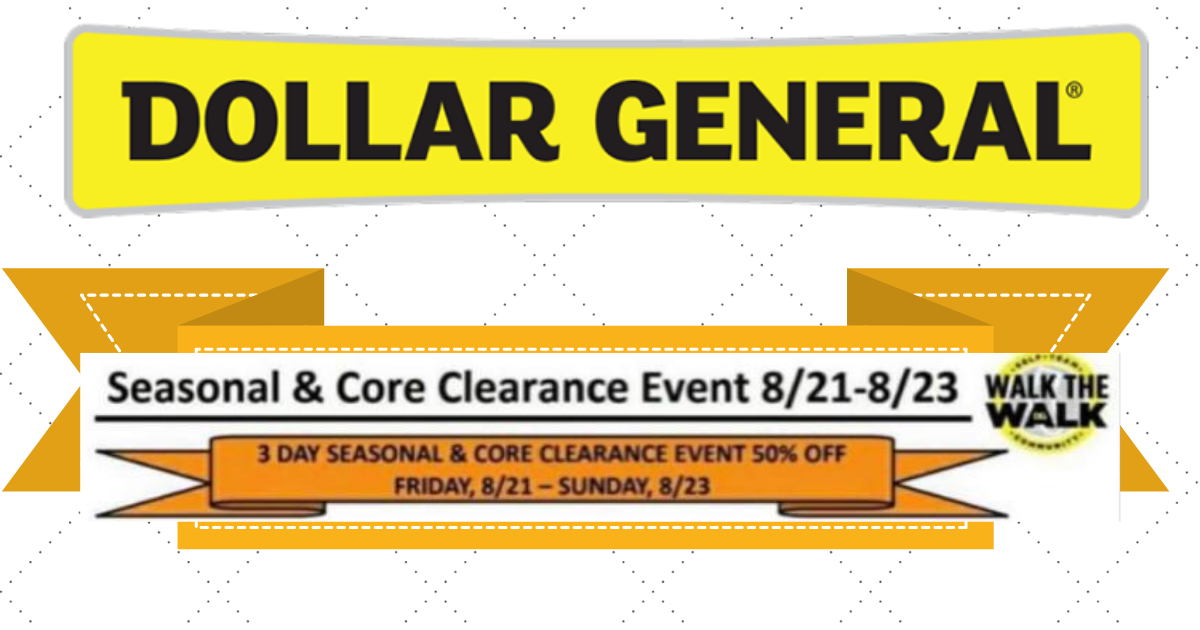 Dollar General Clearance Event August 2123! Julie's Freebies