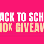Back to School 10K Giveaway