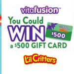 Vitafusion & L’il Critters $500 Gift Card Giveaway