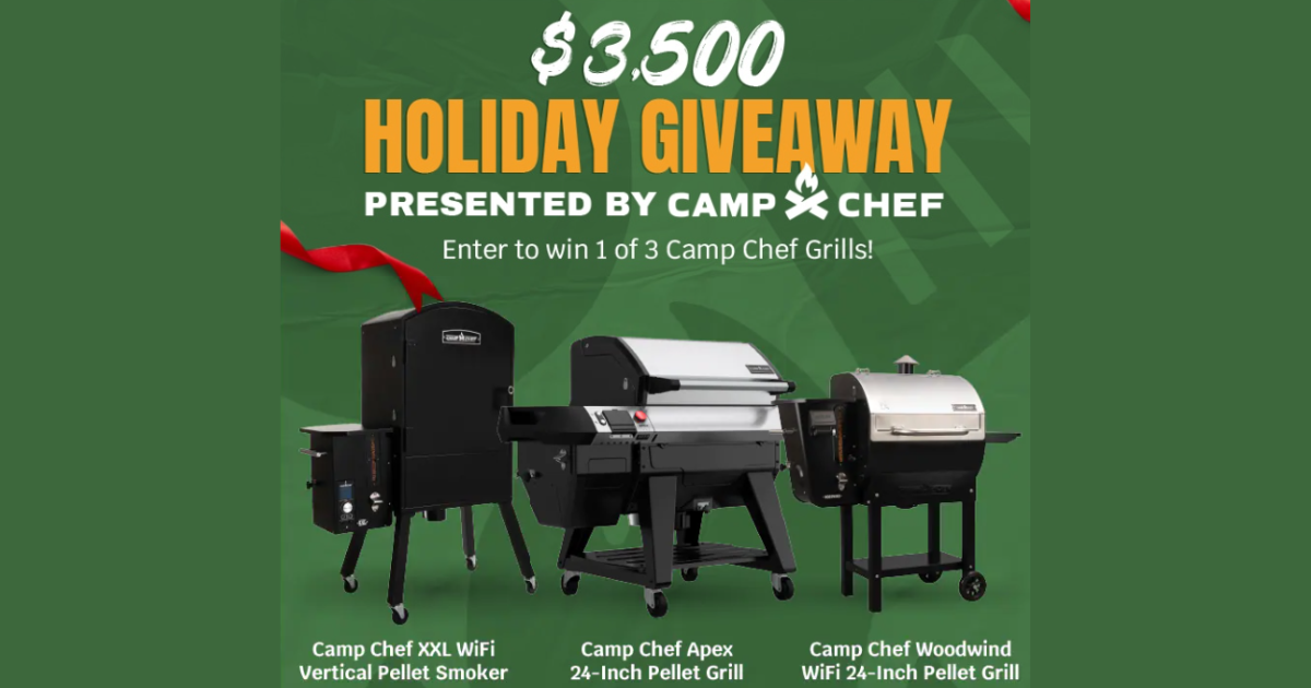 BBQ Guys Camp Chef Holiday Sweepstakes Julie s Freebies