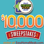 The March Frozen Food Month $10,000 Sweepstakes