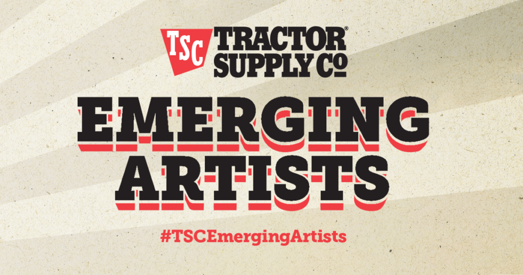 Tractor Supply Company and Opry Entertainment Group Emerging Artists