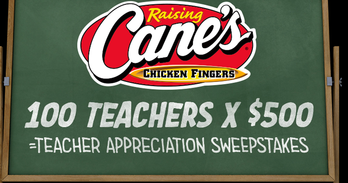 Raising Cane’s Teacher Appreciation Sweepstakes Julie's Freebies