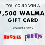 HUGGIES + PULL-UPS Celebrate the Wonder Together Sweepstakes and Instant Win Game at Walmart
